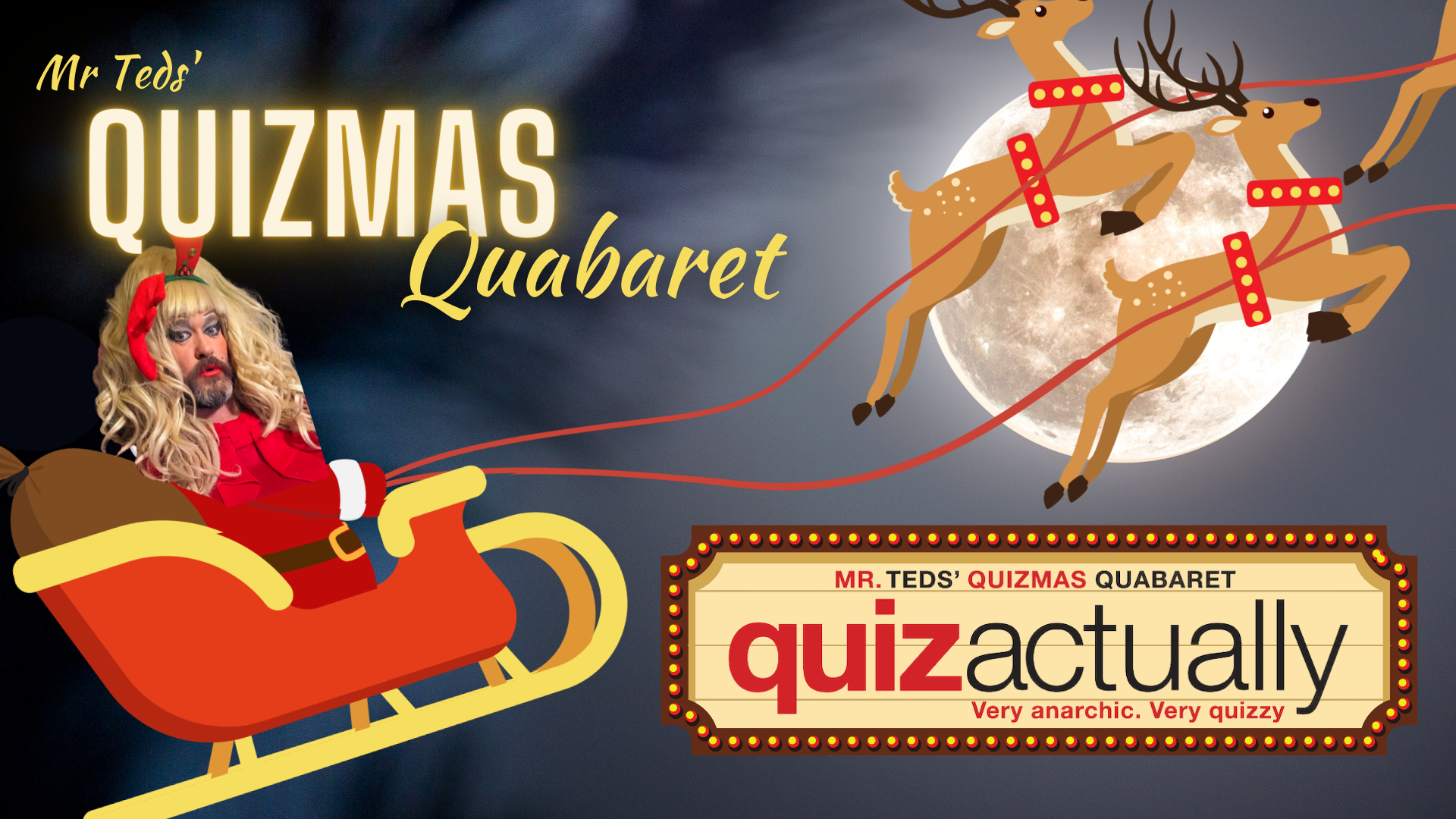 Mr Teds' Quizmas Quabaret